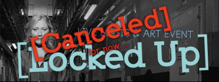 Locked Up music & arts festival cancelled