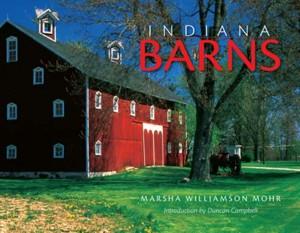 Indiana Barns by Marsha Williamson Mohr