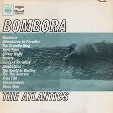 The Atlantics: 'Bombora!'