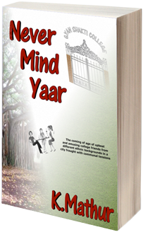 Book Review: Never Mind Yaar by K Mathur: 3 Friends, Poor-Rich Love, Communal Issues And Mumbai