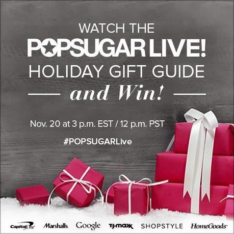 Win with POPSUGAR Live! Holiday Gift Guide Show