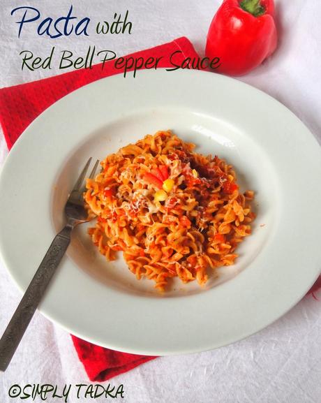 Pasta with Roasted Bell Pepper Sauce| Pasta Recipes