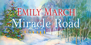 MIRACLE ROAD BY EMILY MARCH