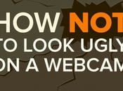 Look Ugly Webcam [Infographic]