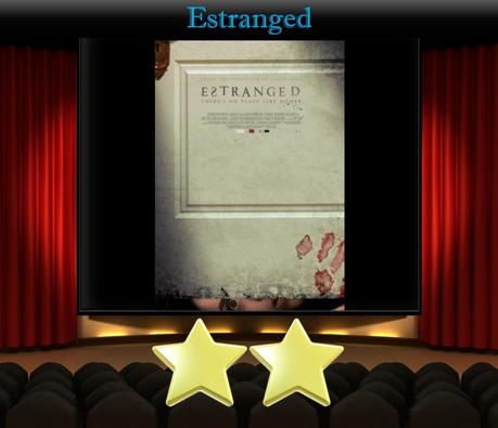 ABC Film Challenge – Horror – E – Estranged (2015) Movie Review