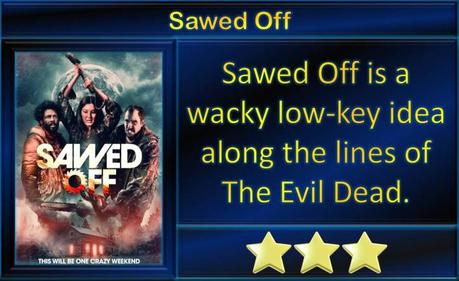 Sawed Off (2022) Movie Review