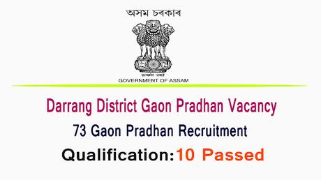 DC Darrang Recruitment 2022 | 73 Gaon Pradhan Vacancy