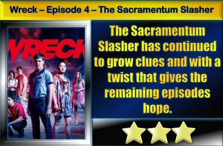 Wreck – Episode 4 – The Sacramentum Slasher – Recap
