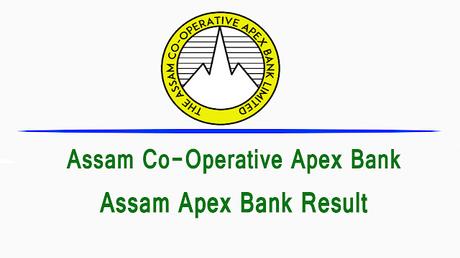 Assam Apex Bank Result 2022 | For 100 Assistant Posts