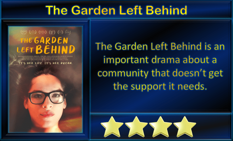 The Garden Left Behind (2019) Movie Review
