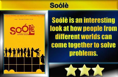 Soólè (2021) Movie Review