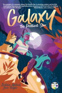 Maggie reviews Galaxy: The Prettiest Star by Jadzia Axelrod