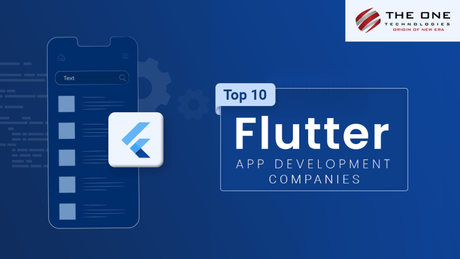 Top 10 Flutter App Development Companies