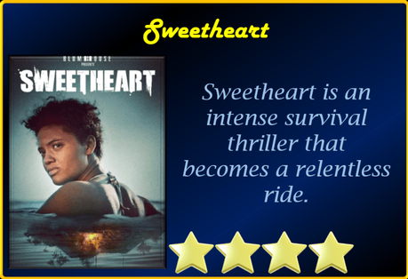 ABC Film Challenge – Horror – S – Sweetheart (2019) Movie Review