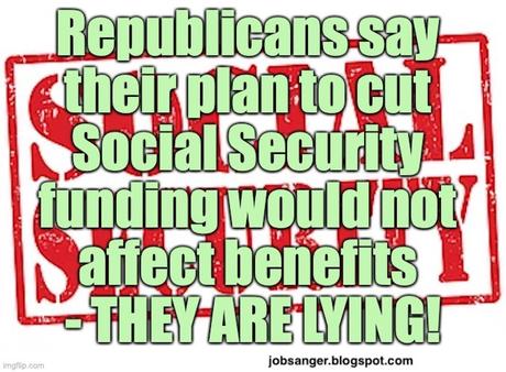 GOP Is Lying About Not Cutting Social Security Benefits