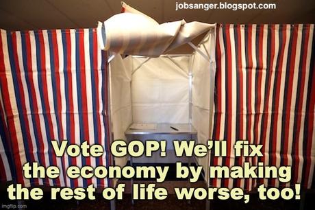 Vote GOP - And Watch Your Problems Multiply!
