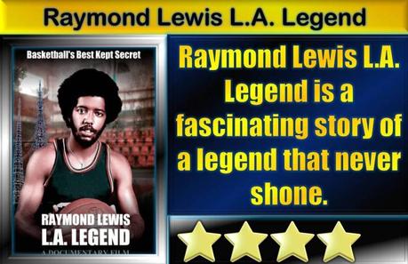 Raymond Lewis: L.A. Legend (2022) Movie Review