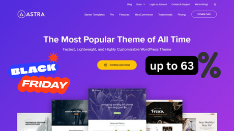 WP Astra Theme Black Friday Deal 2022 – up to 63% Discount
