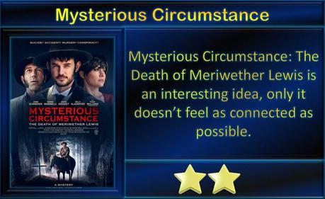 Mysterious Circumstance (2022) Movie Review