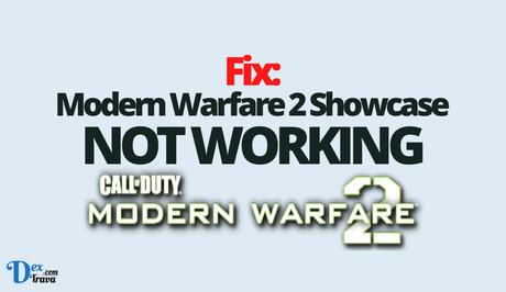 Fix: Modern Warfare 2 Showcase Not Working