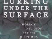 What Lurks