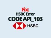 Fix: HSBC Error Code Api_103