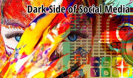 Dark Side of Social Media