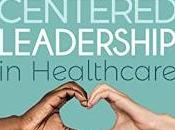 Book Review About Healthcare Leadership