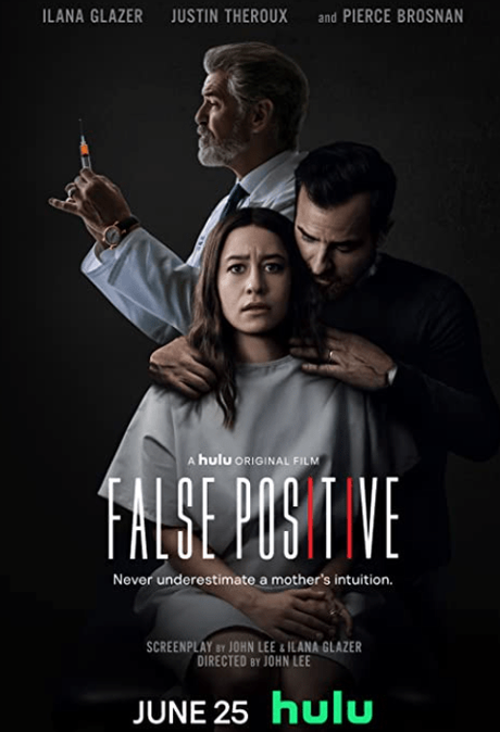 ABC Film Challenge – Thriller – F – False Positive (2021) Movie Review
