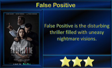ABC Film Challenge – Thriller – F – False Positive (2021) Movie Review