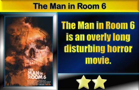 The Man in Room 6 (2022) Movie Review