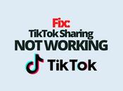 Fix: TikTok Sharing Working