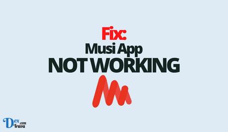Musi Not Working