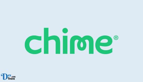 Fix: Chime App Not Working Fix: Chime App Not Working