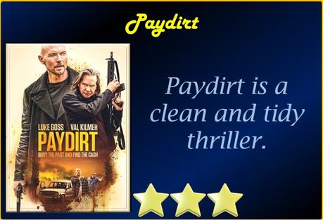 Paydirt (2020) Movie Review