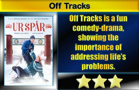 Off Tracks (2022) Movie Review