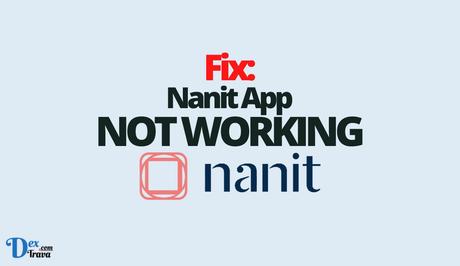 Fix: Nanit App Not Working