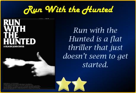 Run with the Hunted (2019) Movie Review