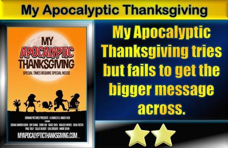 My Apocalyptic THanksgiving (2022) Movie Review