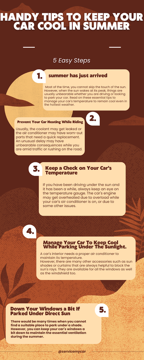 Handy Tips to Keep Your Car Cool In Summer Handy Tips to Keep Your Car Cool In Summer
