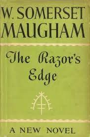 The Razor’s Edge (1944) by Somerset Maugham