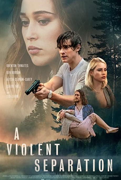 A Violent Separation (2019) Movie Review