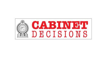 Cabinet Decisions