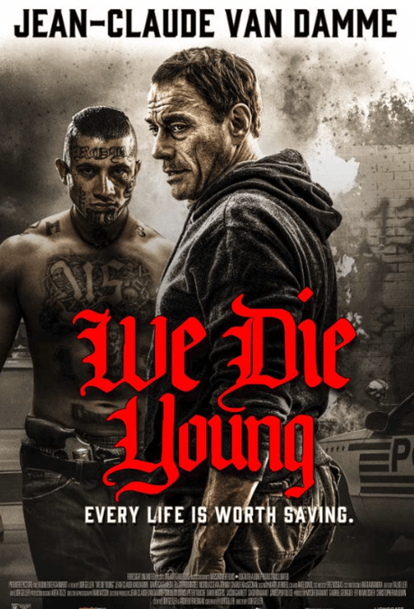 We Die Young Poster