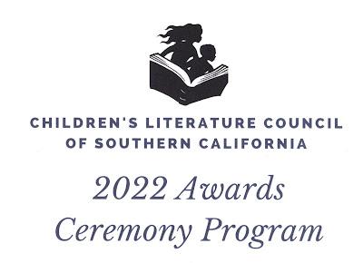 CLCSC AWARDS PROGRAM: Honoring Southern California Authors and Illustrators