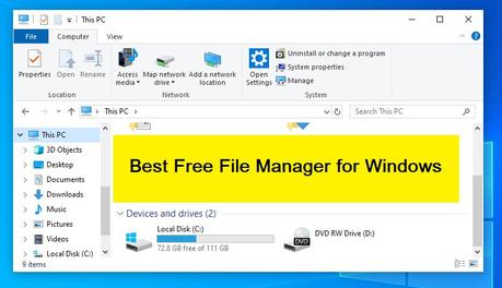 7 Best File Managers in Windows