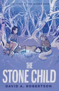 Til reviews The Stone Child by David A. Robertson