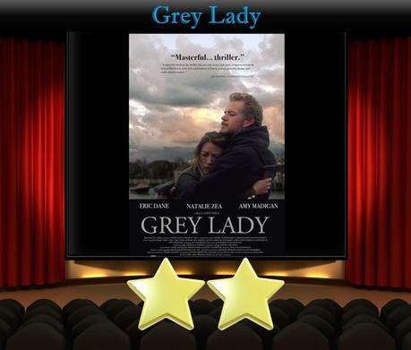 Grey Lady (2017) Movie Review
