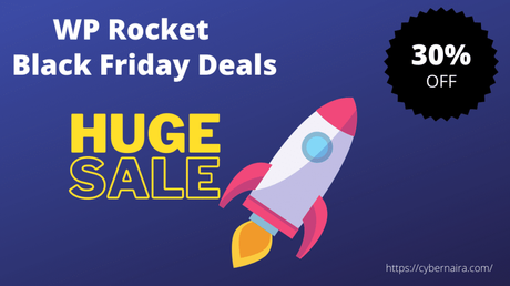 WP Rocket Black Friday 2022 Deals – 30% Discount
