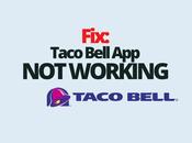 Fix: Taco Bell Working